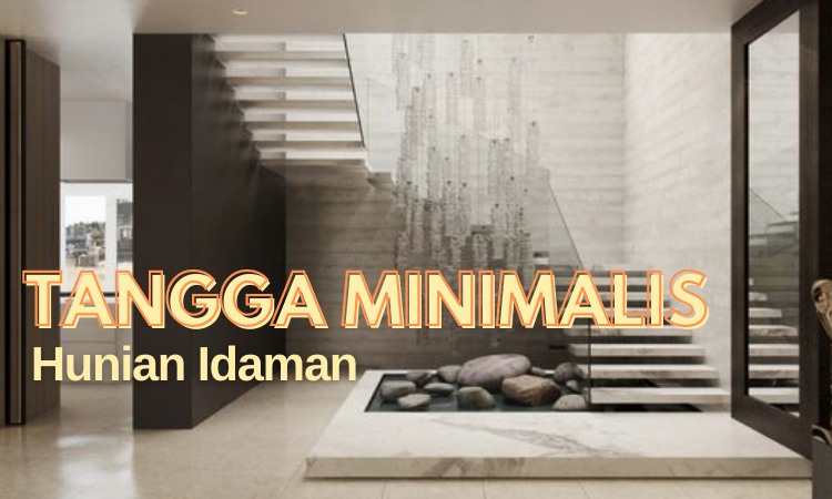 You are currently viewing Cek 6 Model Tangga Minimalis Untuk Rumah Idamanmu Disini!