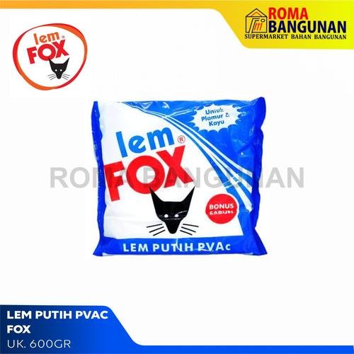 LEM SERBAGUNA / LEM PUTIH PVAC FOX 600GR