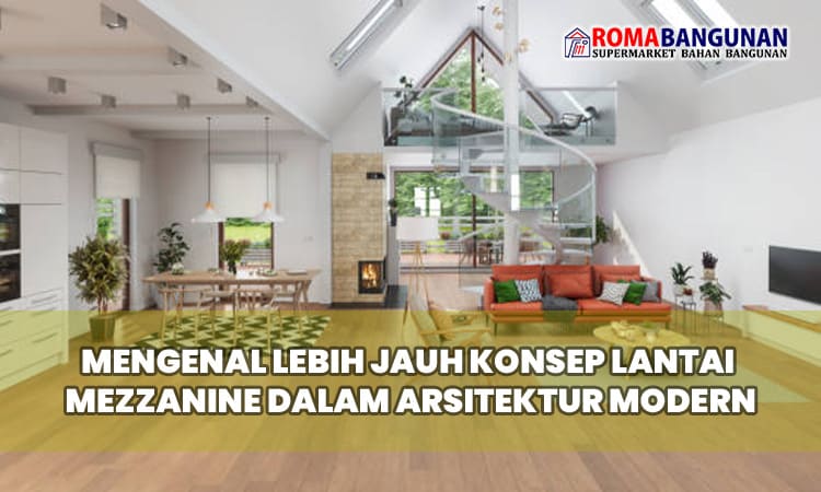 Mengenal Lebih Jauh Konsep Lantai Mezzanine dalam Arsitektur Modern