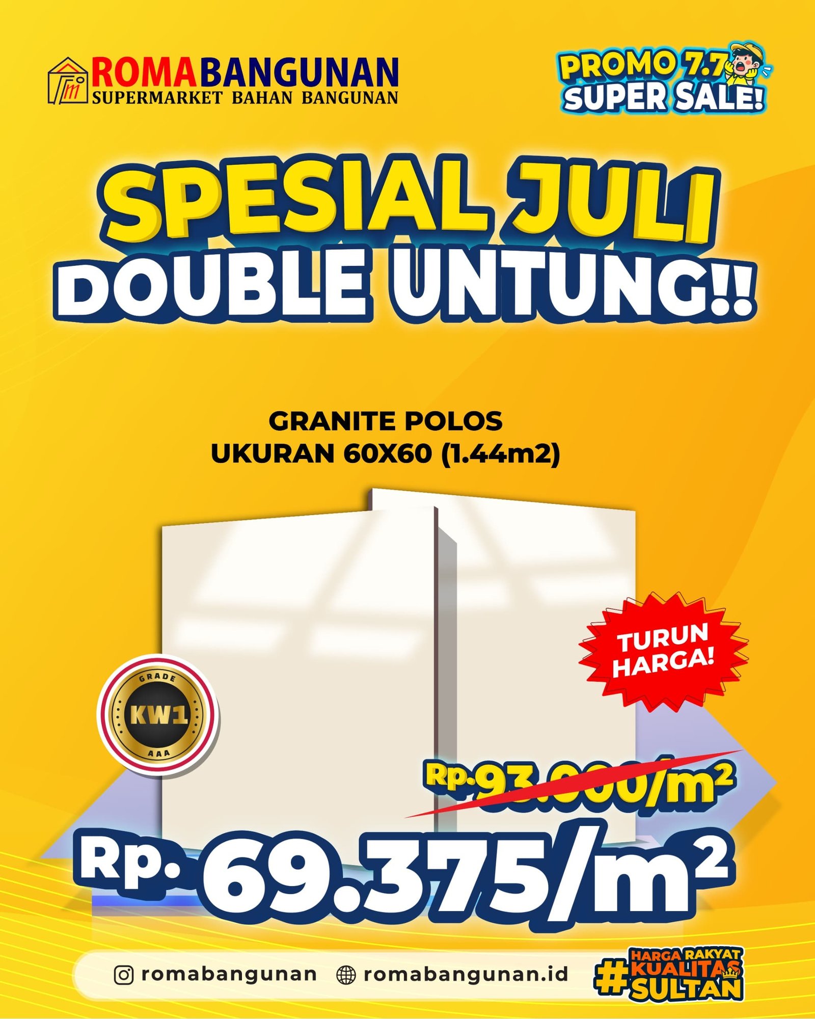 SPESIAL JULI DOUBLE UNTUNG di ROMA BANGUNAN!