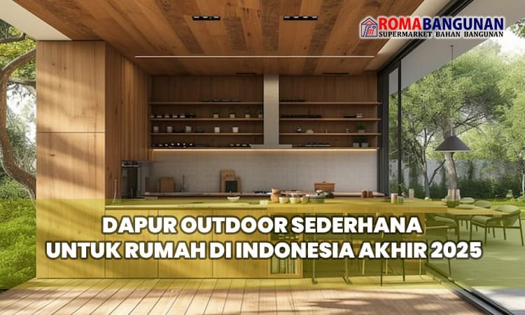 Dapur Outdoor Sederhana untuk Rumah di Indonesia Akhir 2025